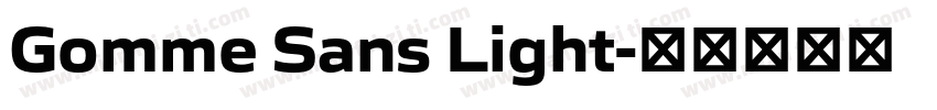 Gomme Sans Light字体转换